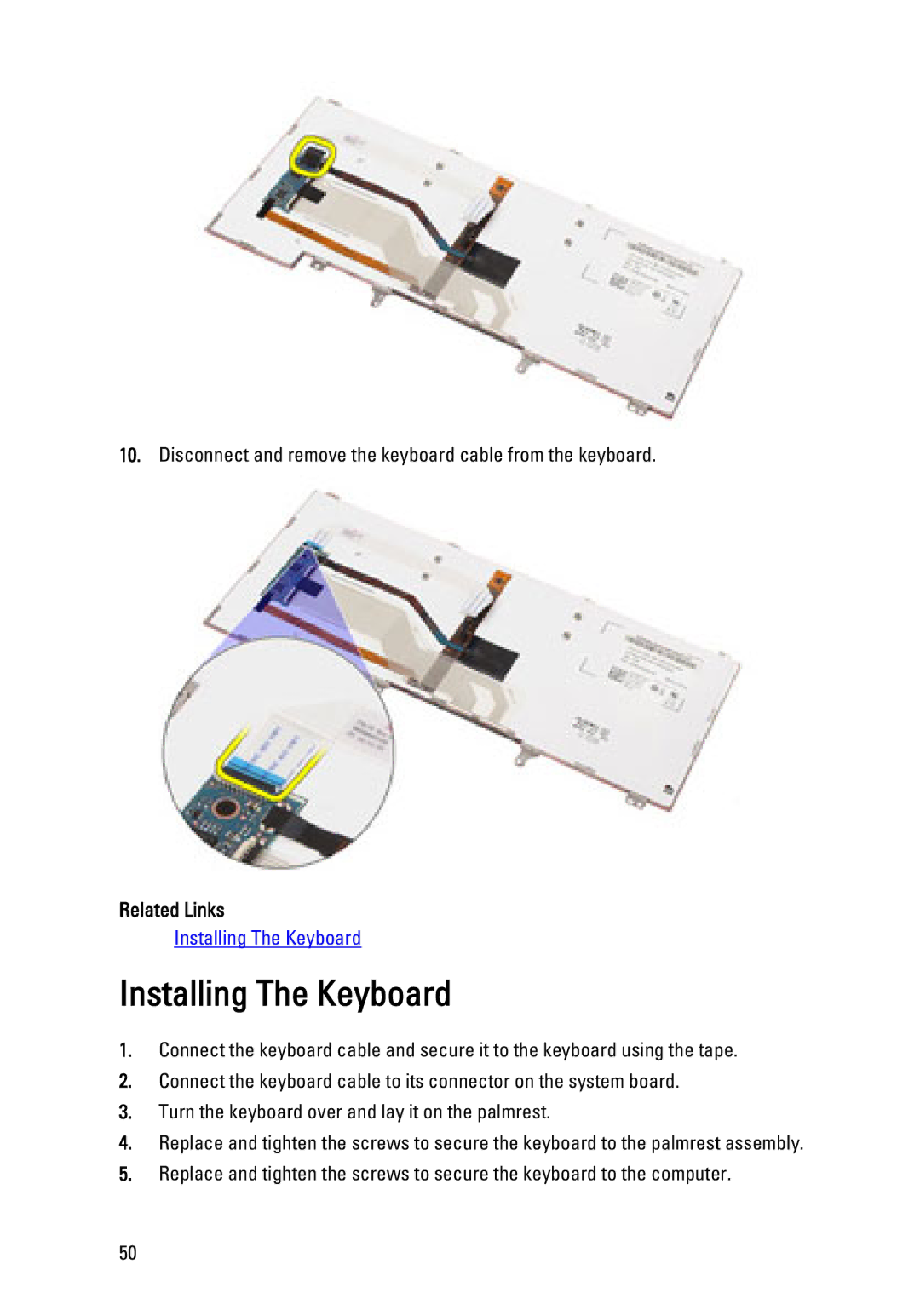 Dell E6320 owner manual Installing The Keyboard, Related Links 