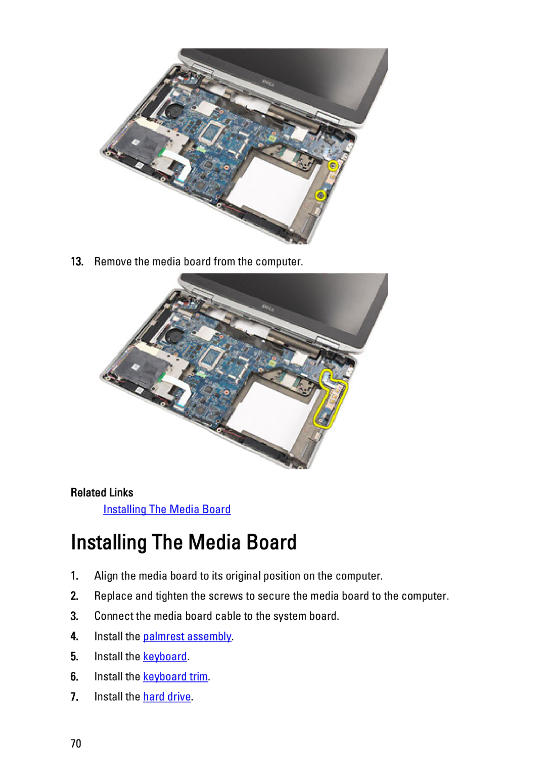 Dell E6320 owner manual Installing The Media Board, Related Links 