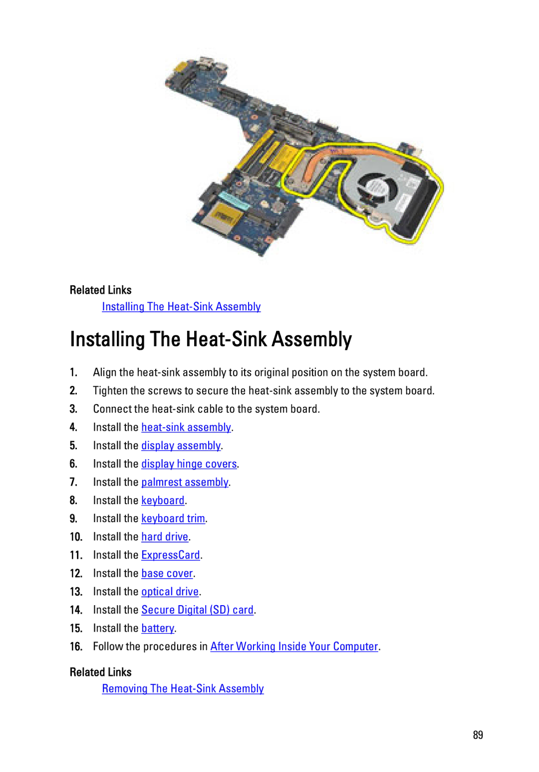 Dell E6320 owner manual Installing The Heat-Sink Assembly, Related Links 