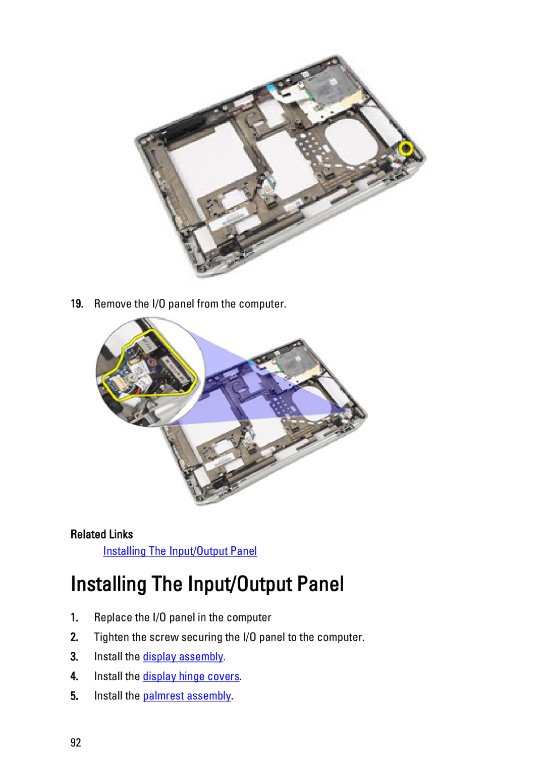 Dell E6320 owner manual Installing The Input/Output Panel, Related Links 