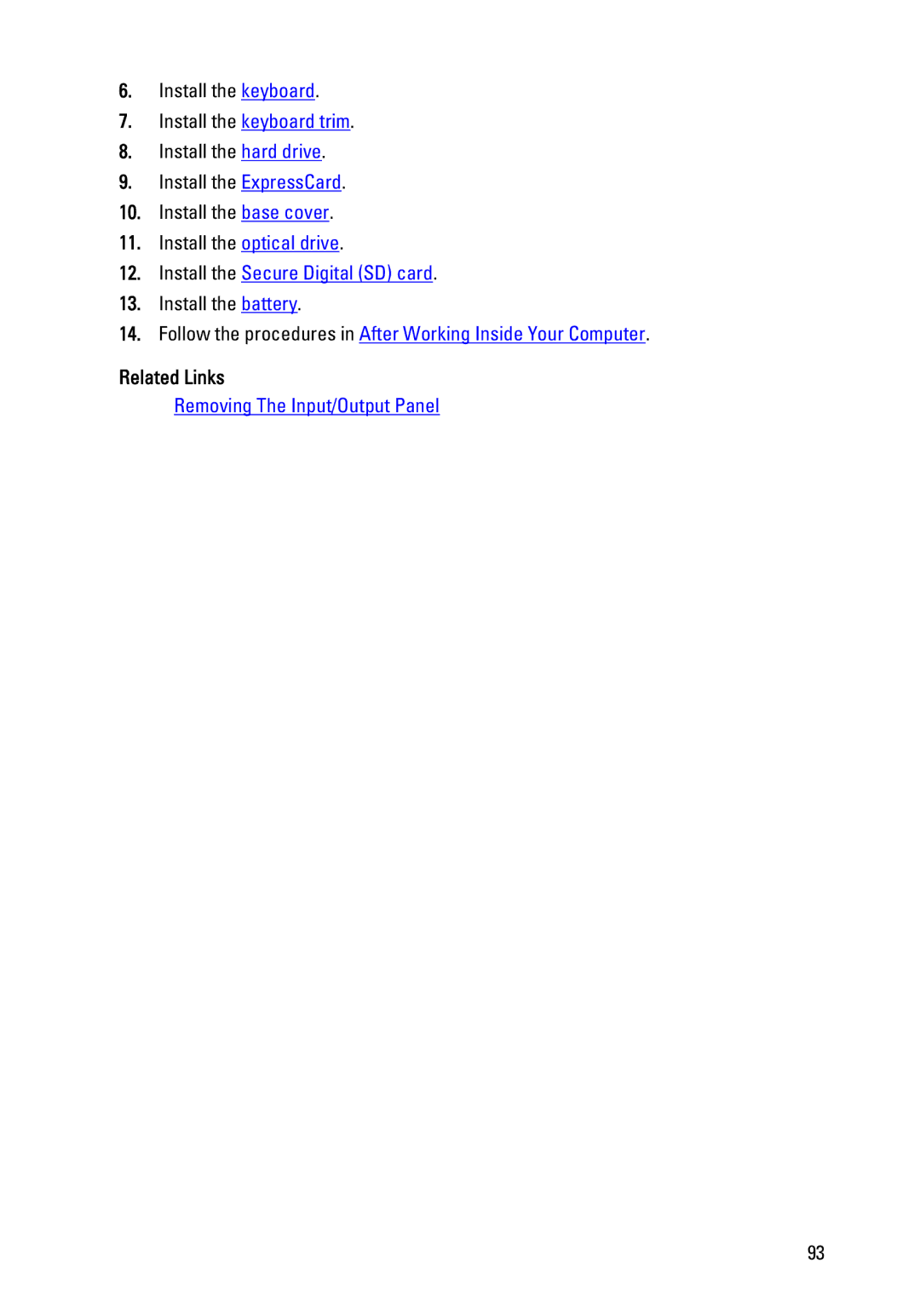 Dell E6320 owner manual Removing The Input/Output Panel 