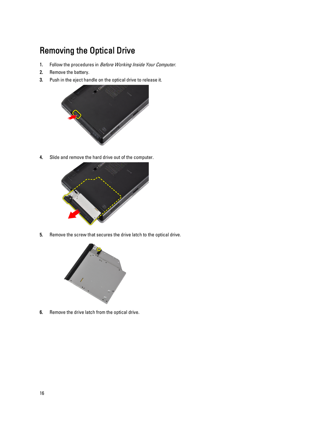 Dell E6330 owner manual Removing the Optical Drive 