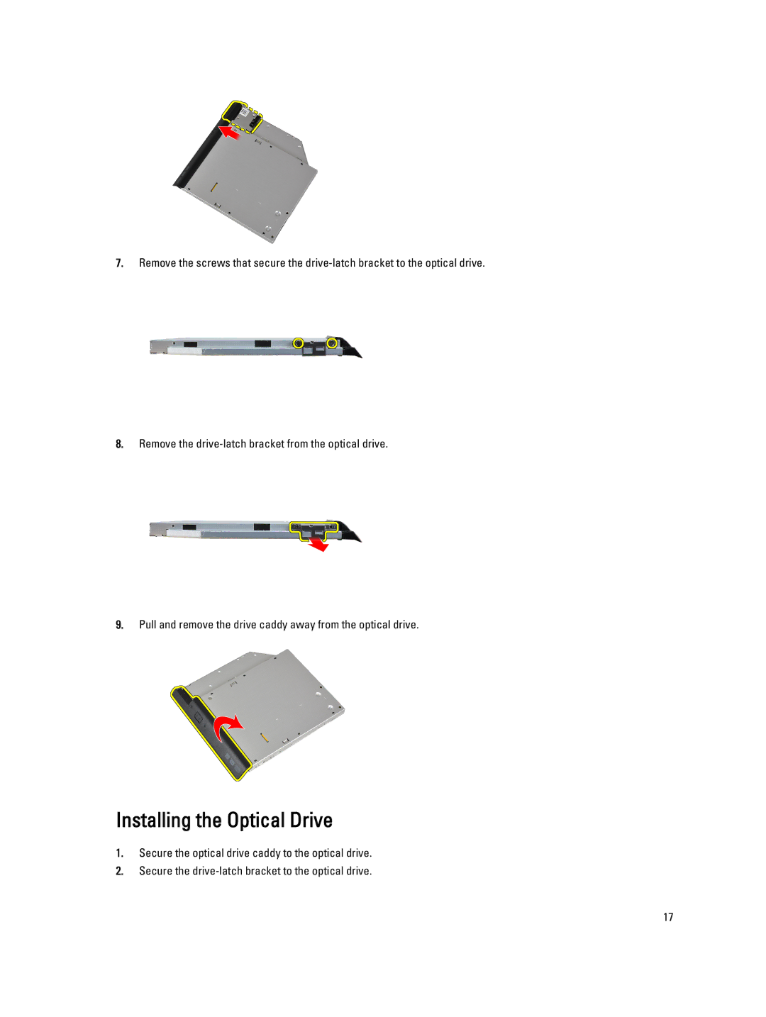 Dell E6330 owner manual Installing the Optical Drive 