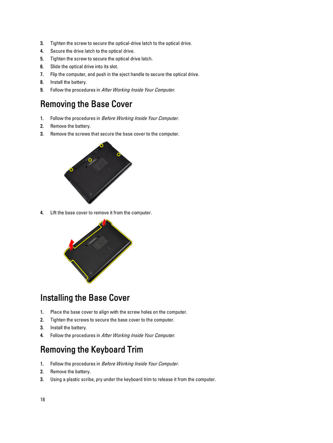 Dell E6330 owner manual Removing the Base Cover, Installing the Base Cover, Removing the Keyboard Trim 