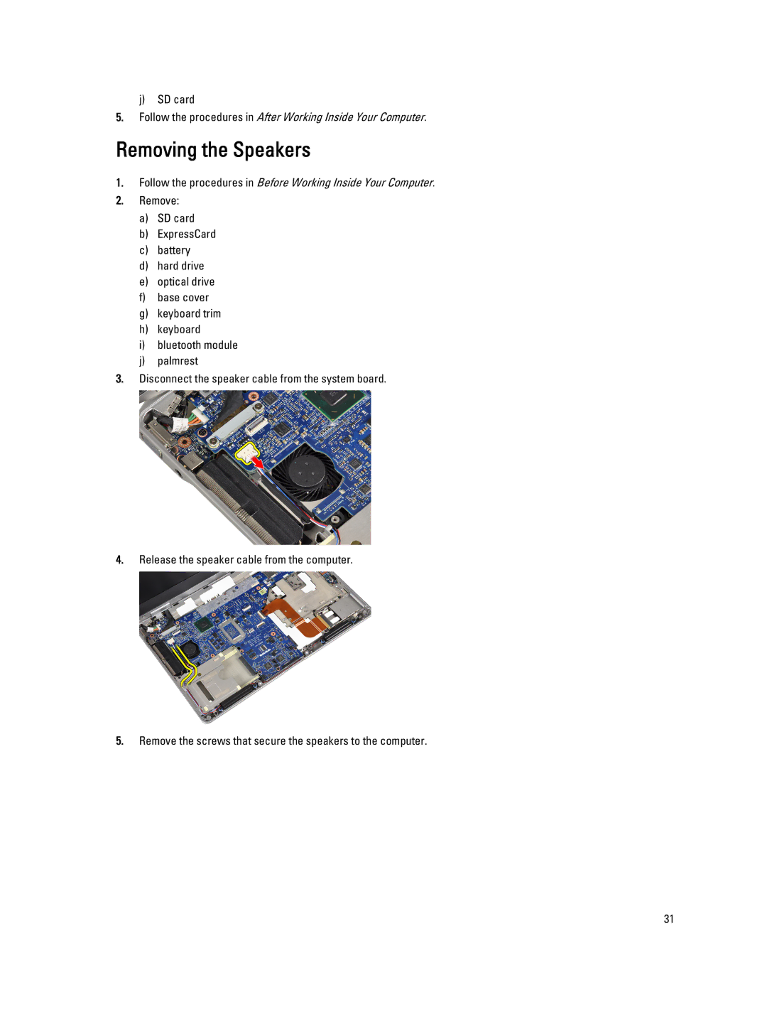 Dell E6330 owner manual Removing the Speakers 