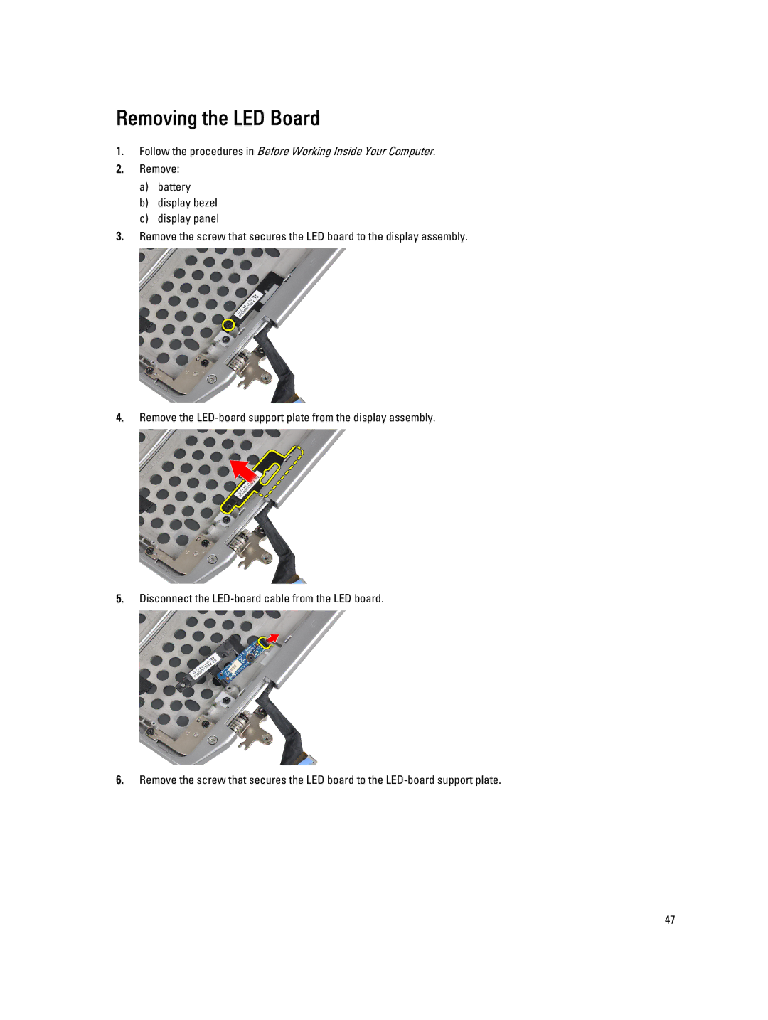 Dell E6330 owner manual Removing the LED Board 