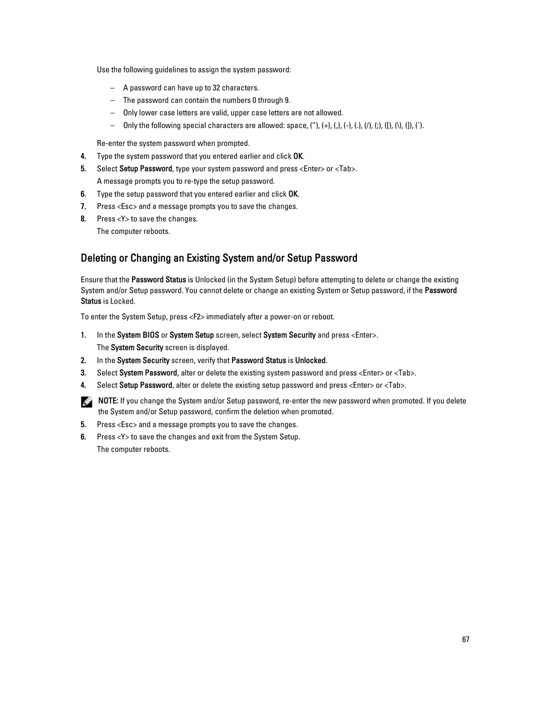 Dell E6330 owner manual Press Y to save the changes. The computer reboots 