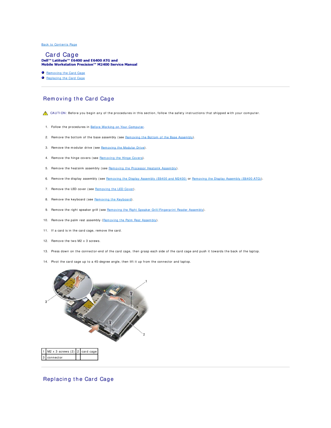 Dell E6400 ATG manual Removing the Card Cage, Replacing the Card Cage 