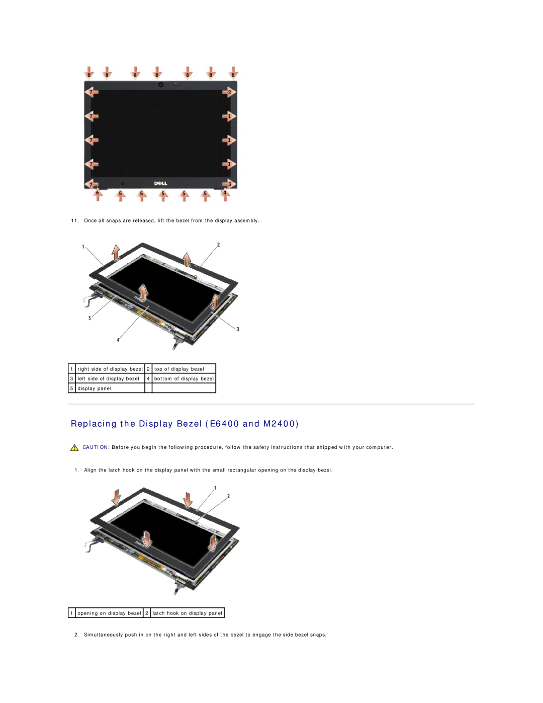 Dell E6400 ATG manual Replacing the Display Bezel E6400 and M2400 