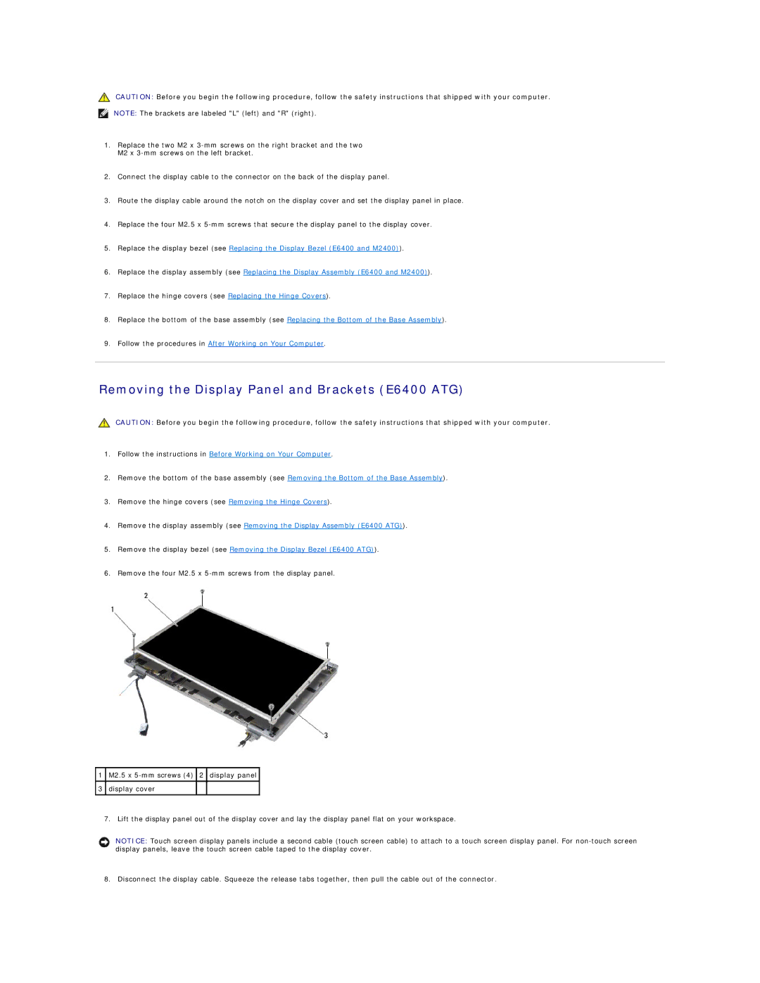 Dell manual Removing the Display Panel and Brackets E6400 ATG 