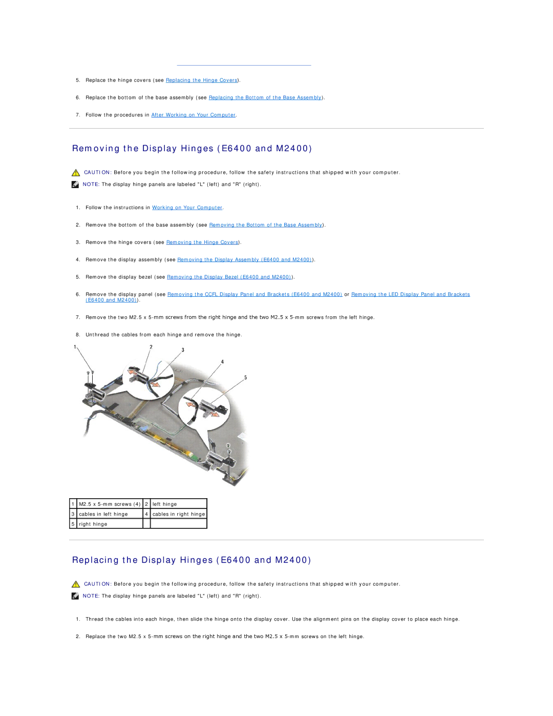 Dell E6400 ATG manual Removing the Display Hinges E6400 and M2400, Replacing the Display Hinges E6400 and M2400 