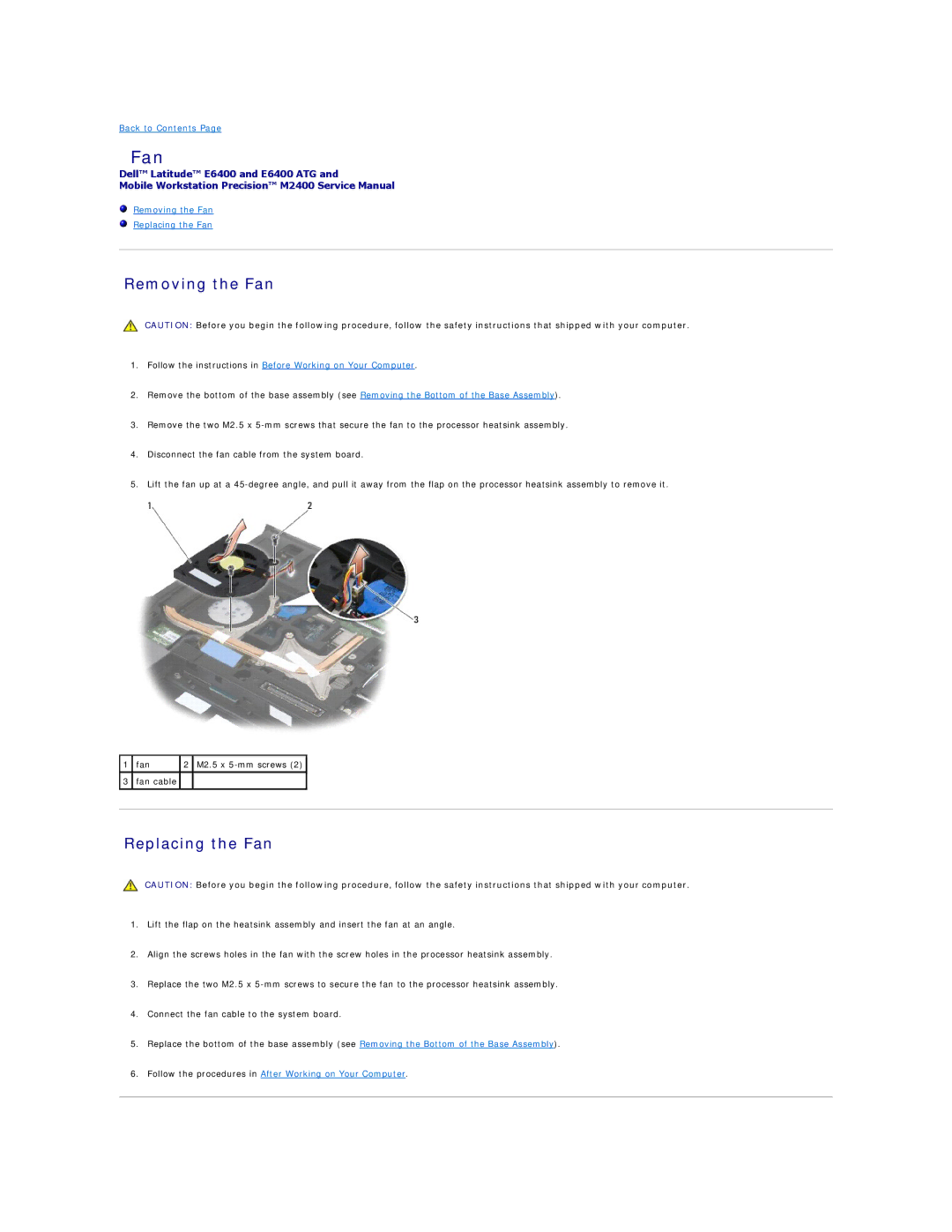 Dell E6400 ATG manual Removing the Fan, Replacing the Fan 