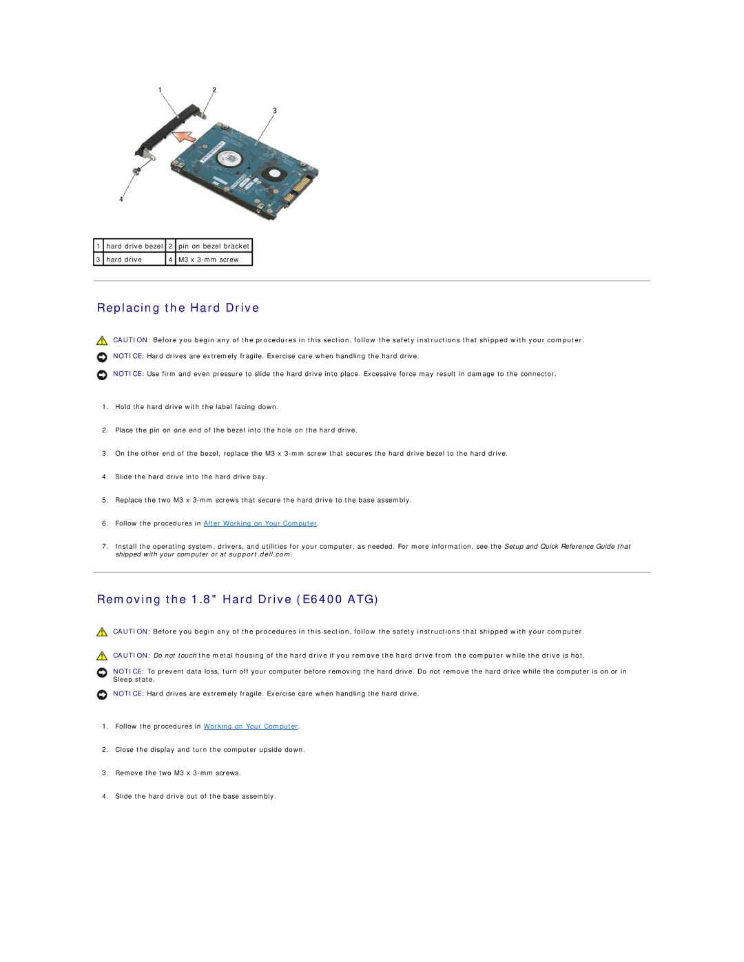 Dell manual Replacing the Hard Drive, Removing the 1.8 Hard Drive E6400 ATG 