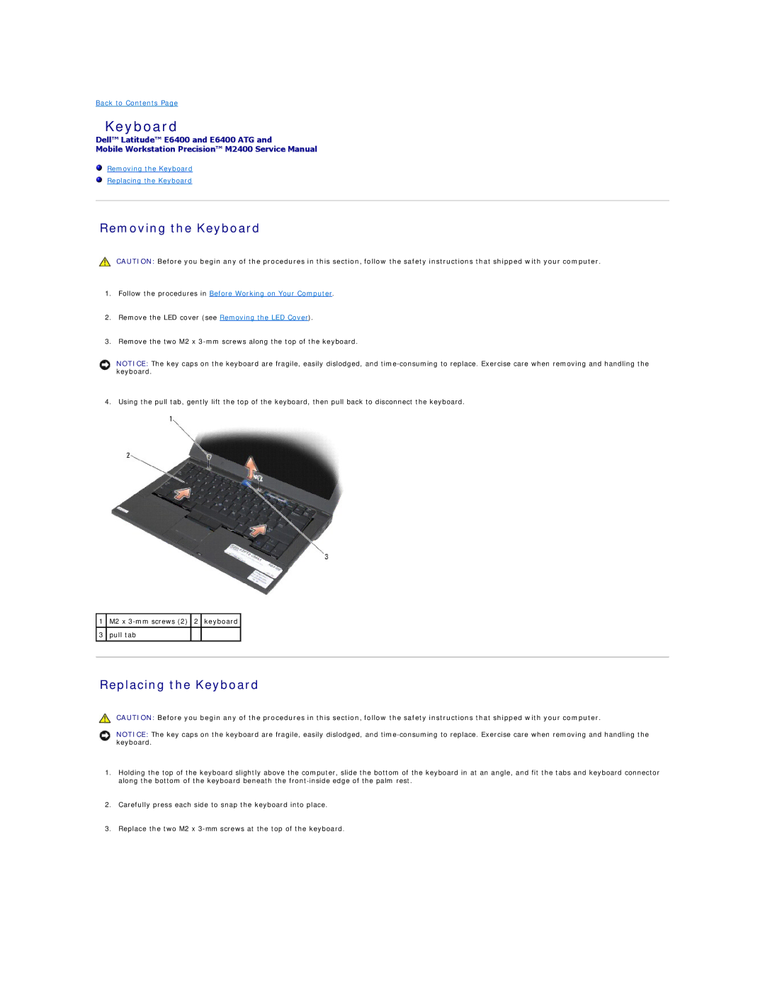 Dell E6400 ATG manual Removing the Keyboard, Replacing the Keyboard 