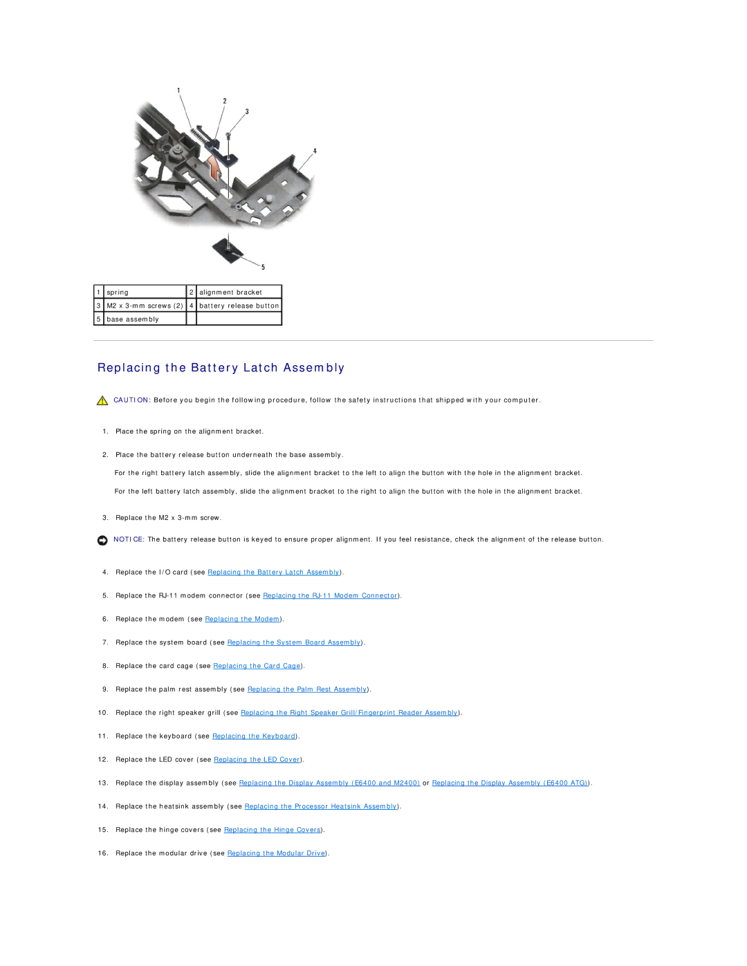 Dell E6400 ATG manual Replacing the Battery Latch Assembly 