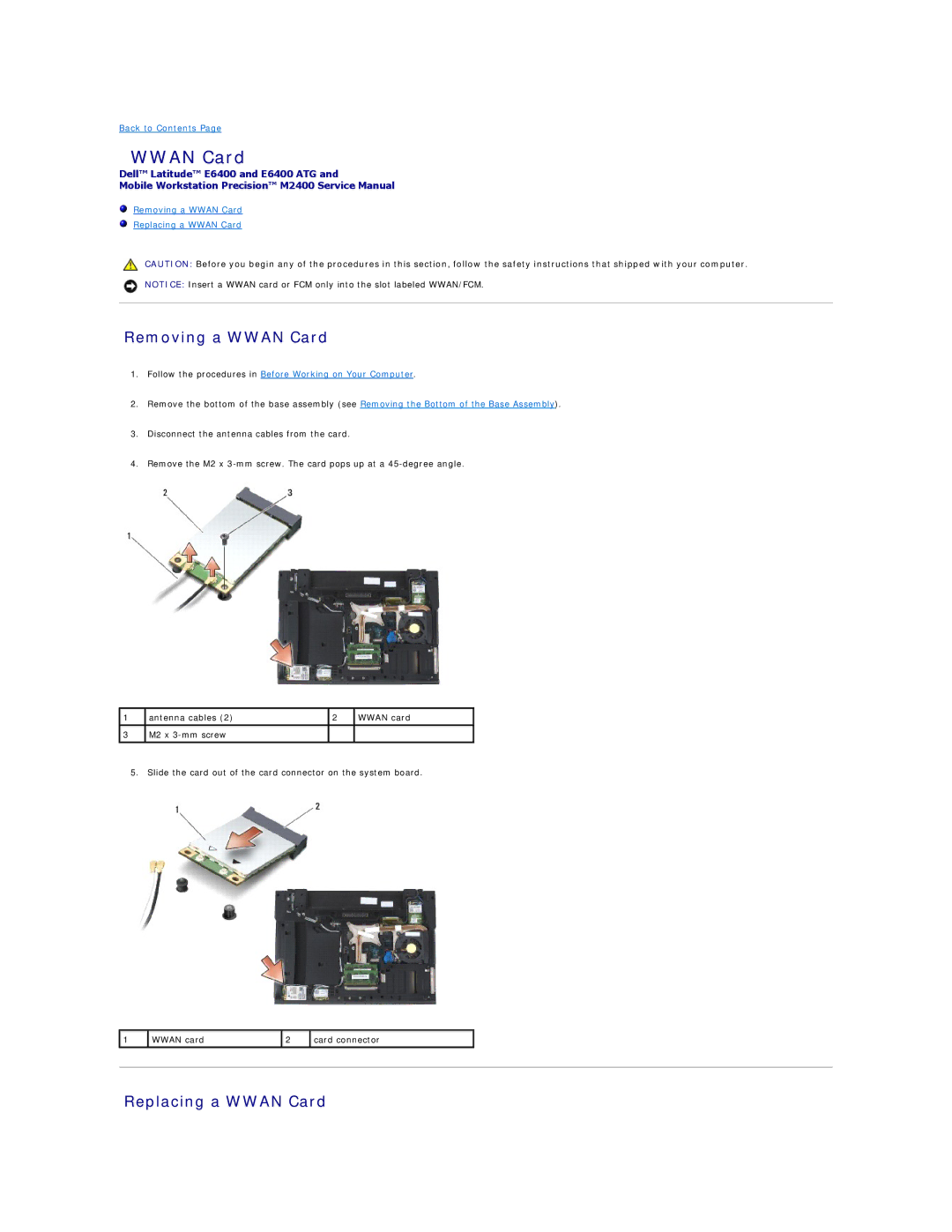 Dell E6400 ATG manual Removing a Wwan Card, Replacing a Wwan Card 