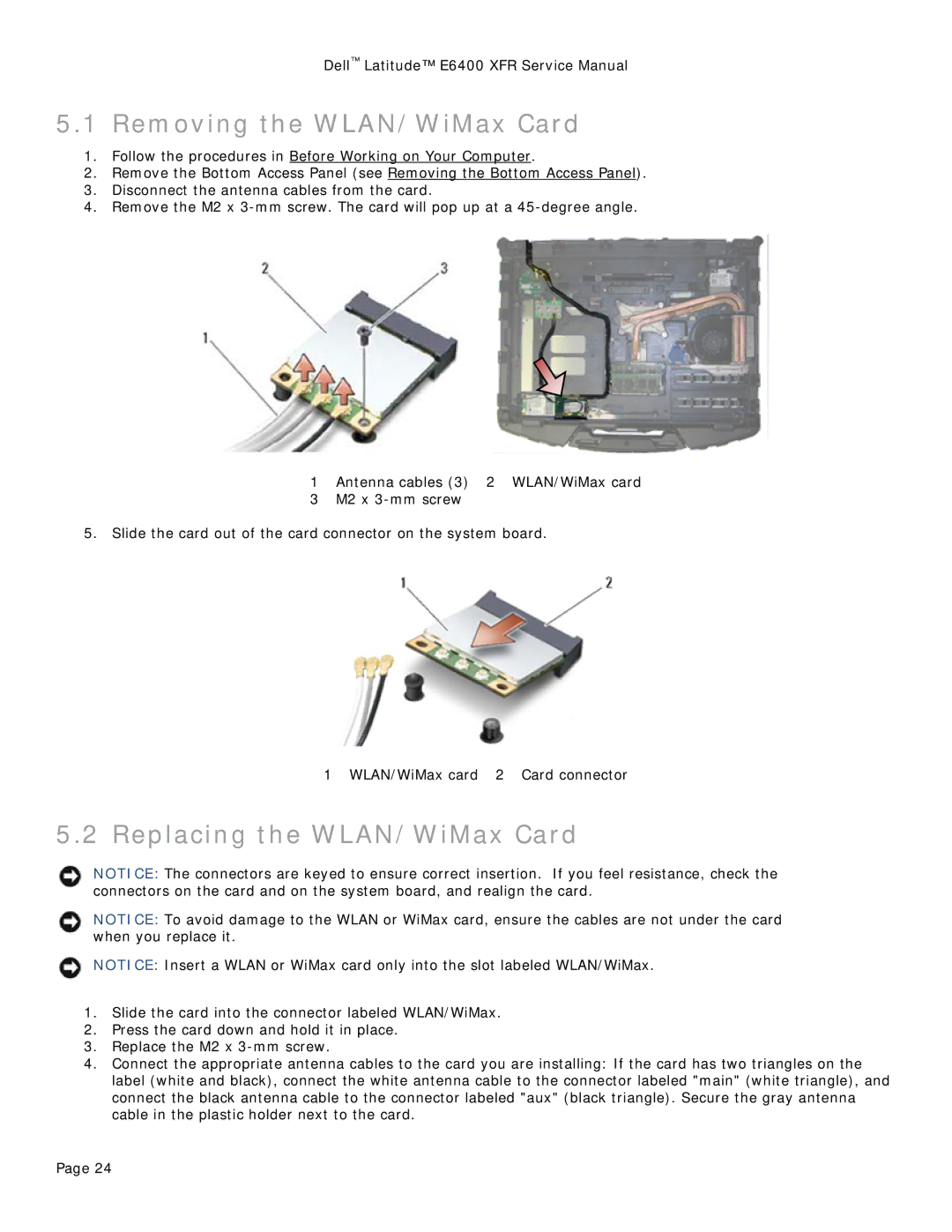 Dell E6400 XFR service manual Removing the WLAN/WiMax Card, Replacing the WLAN/WiMax Card 