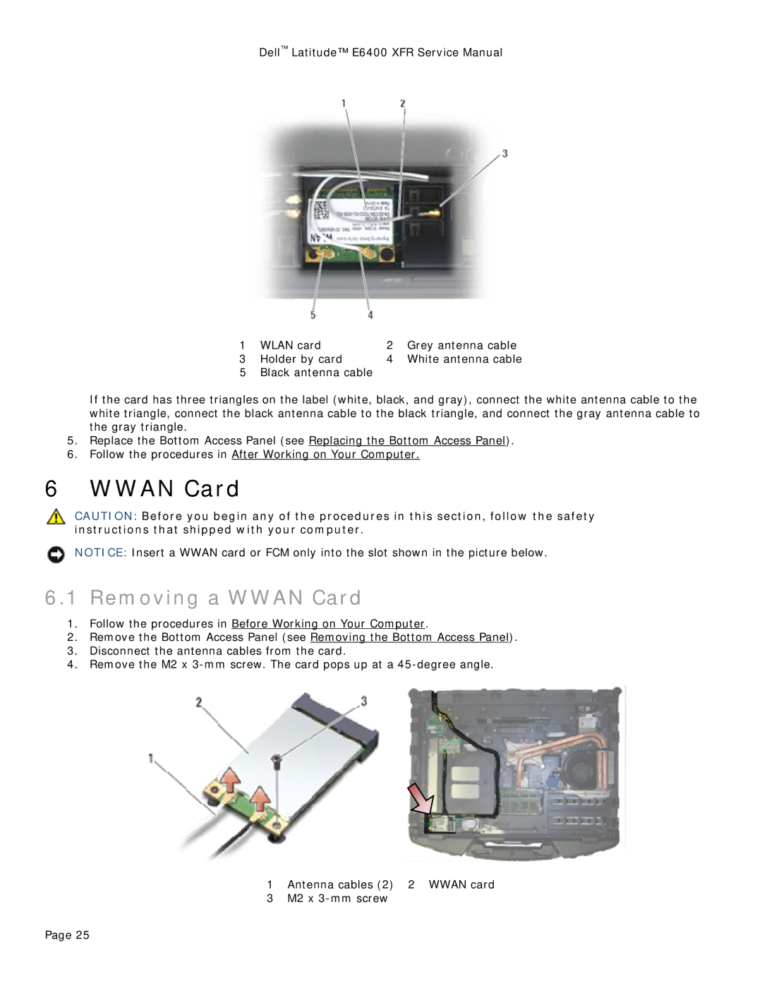 Dell E6400 XFR service manual Removing a Wwan Card 