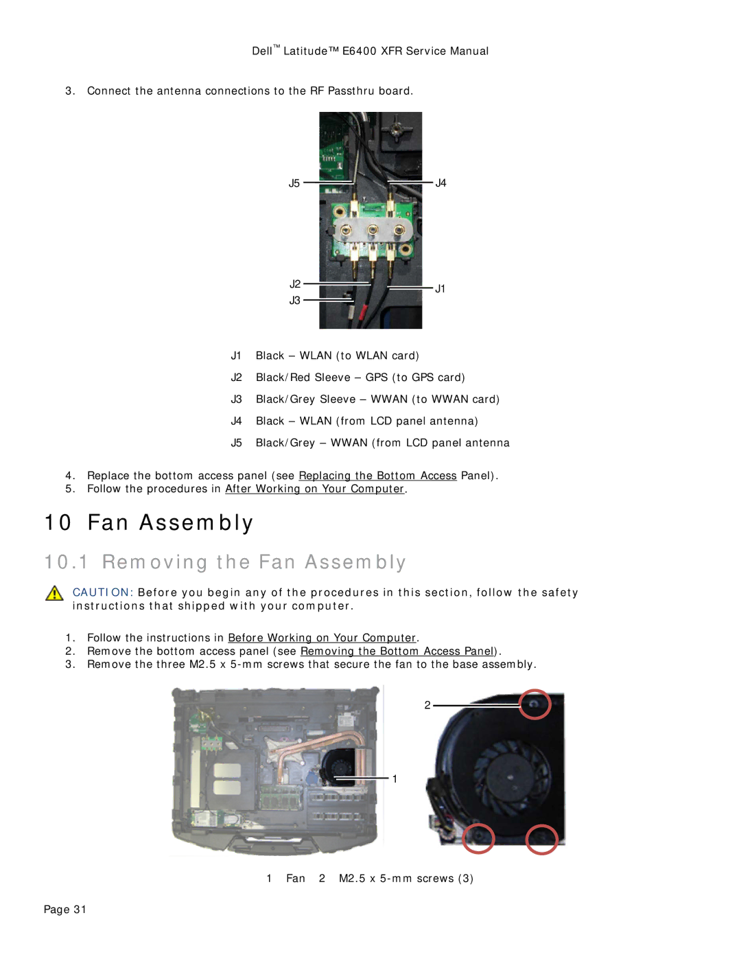 Dell E6400 XFR service manual Removing the Fan Assembly 