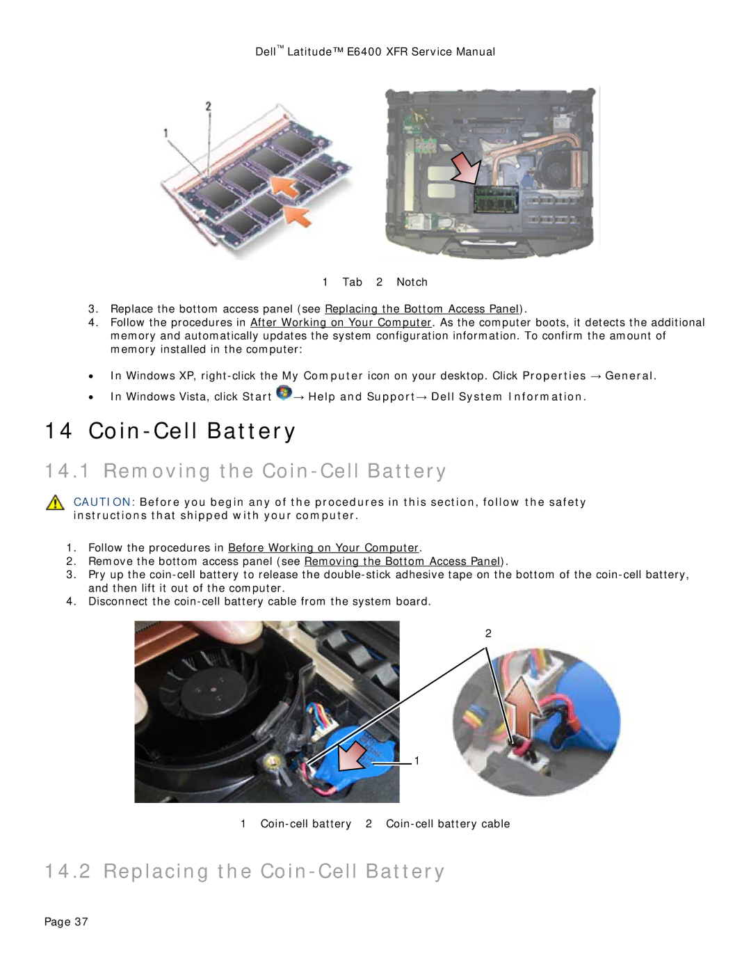 Dell E6400 XFR service manual Removing the Coin-Cell Battery, Replacing the Coin-Cell Battery 