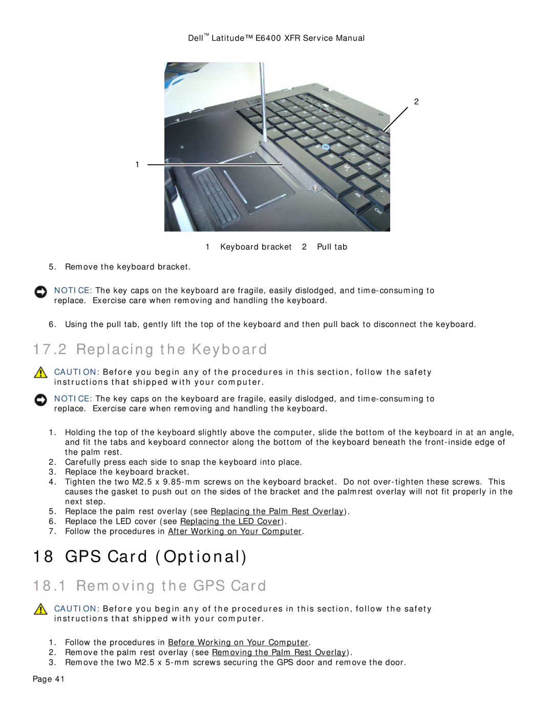 Dell E6400 XFR service manual GPS Card Optional, Replacing the Keyboard, Removing the GPS Card 