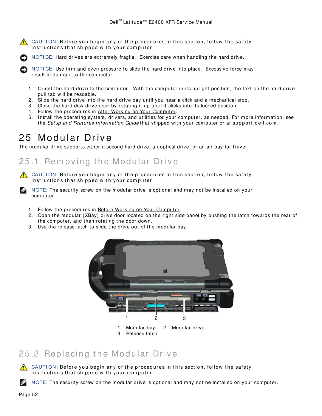 Dell E6400 XFR service manual Removing the Modular Drive, Replacing the Modular Drive 