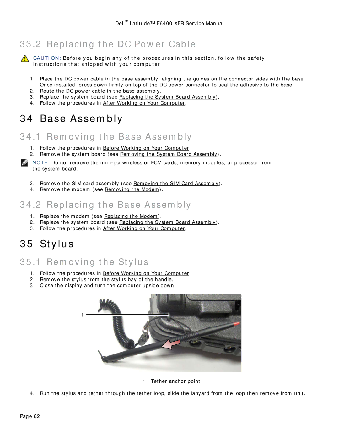 Dell E6400 XFR service manual Base Assembly, Stylus 