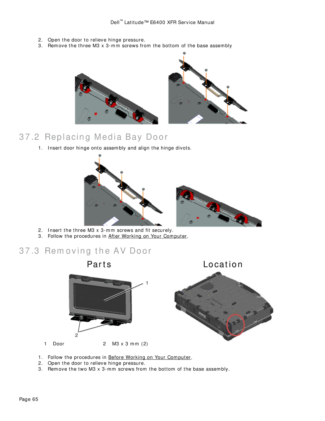 Dell E6400 XFR service manual Replacing Media Bay Door, Removing the AV Door 