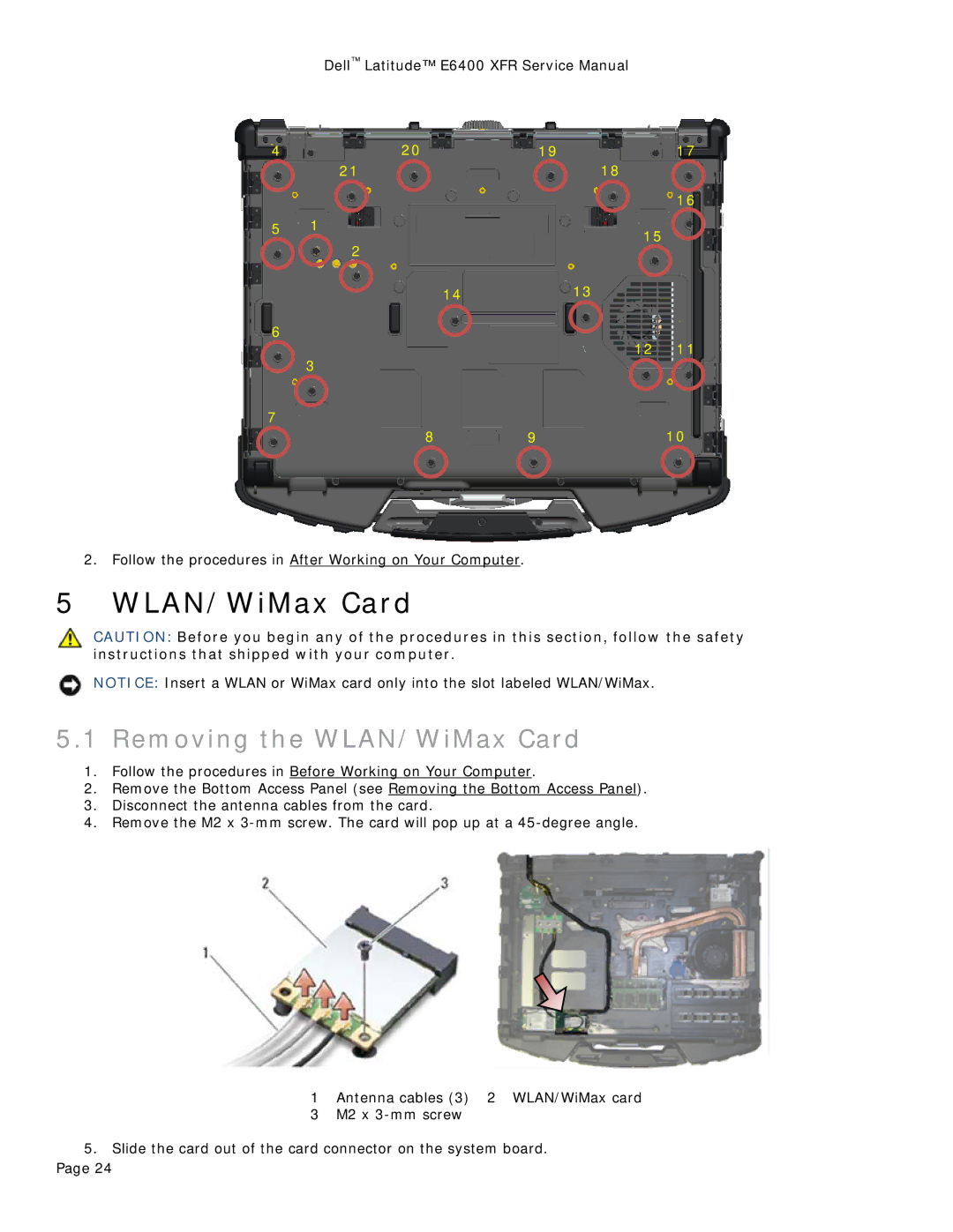 Dell E6400 XFR service manual Removing the WLAN/WiMax Card 