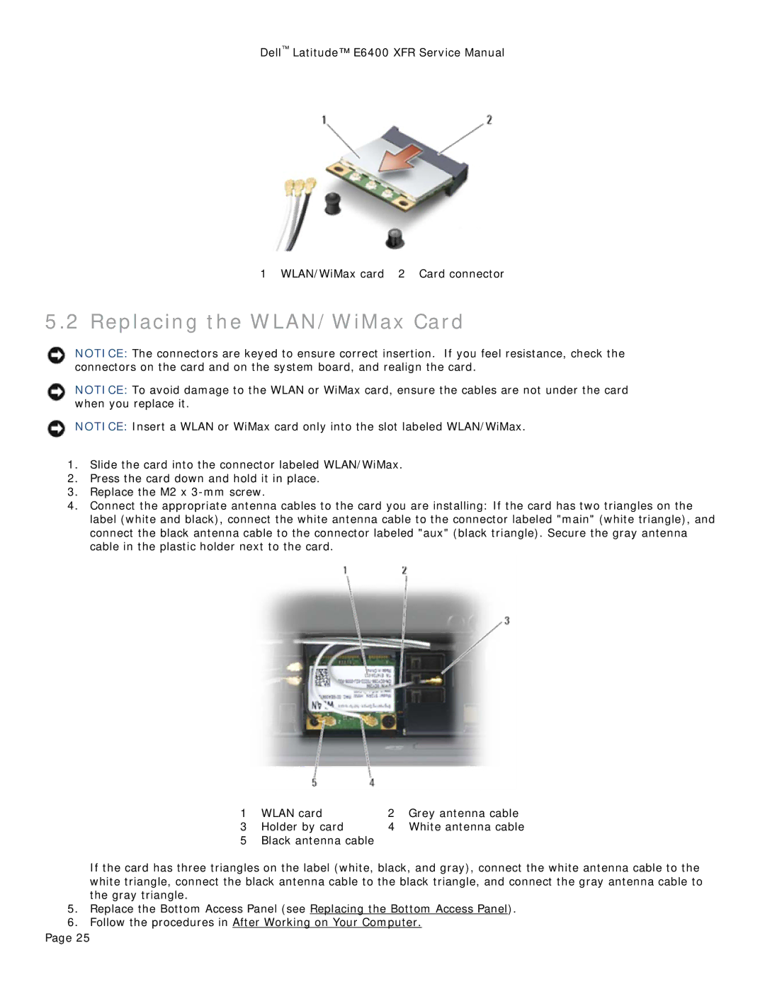 Dell E6400 XFR service manual Replacing the WLAN/WiMax Card 