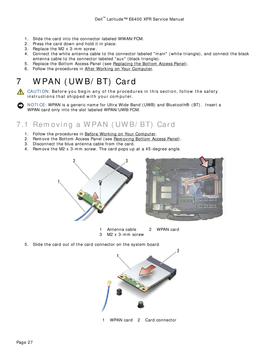 Dell E6400 XFR service manual Removing a Wpan UWB/BT Card 