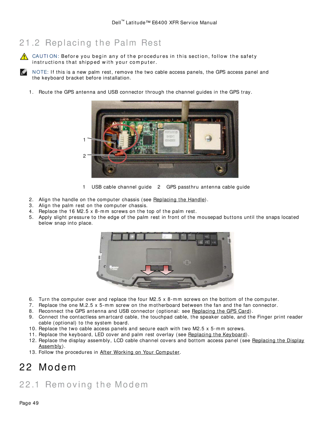 Dell E6400 XFR service manual Replacing the Palm Rest, Removing the Modem 