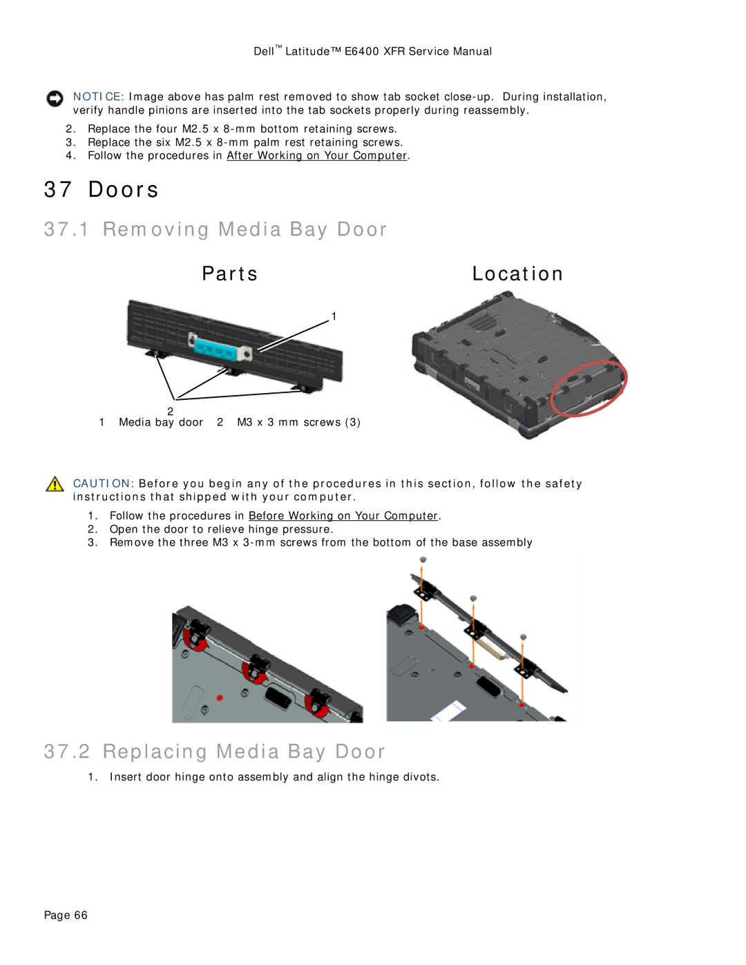 Dell E6400 XFR service manual Doors, Removing Media Bay Door, Replacing Media Bay Door 