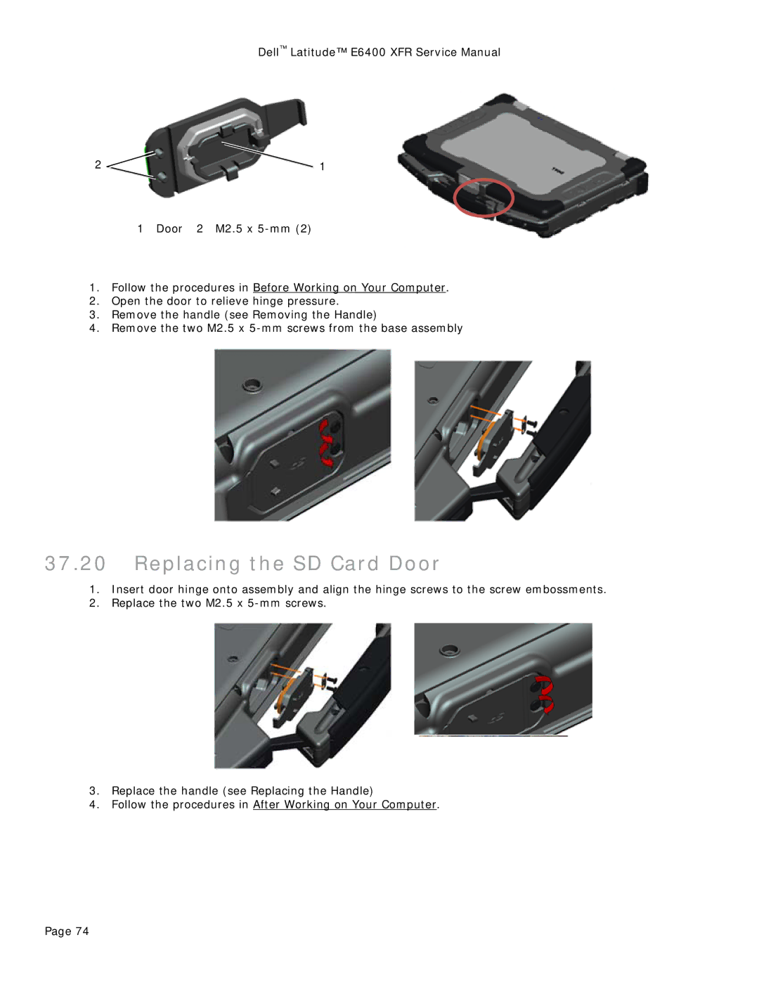 Dell E6400 XFR service manual Replacing the SD Card Door 