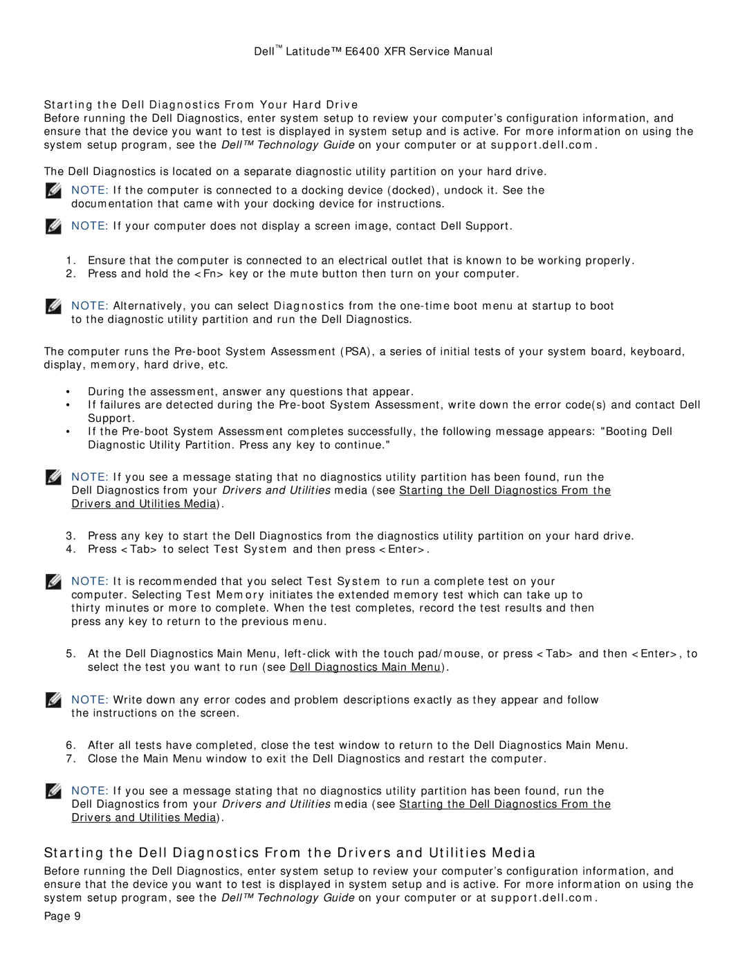 Dell E6400 XFR service manual Starting the Dell Diagnostics From Your Hard Drive 