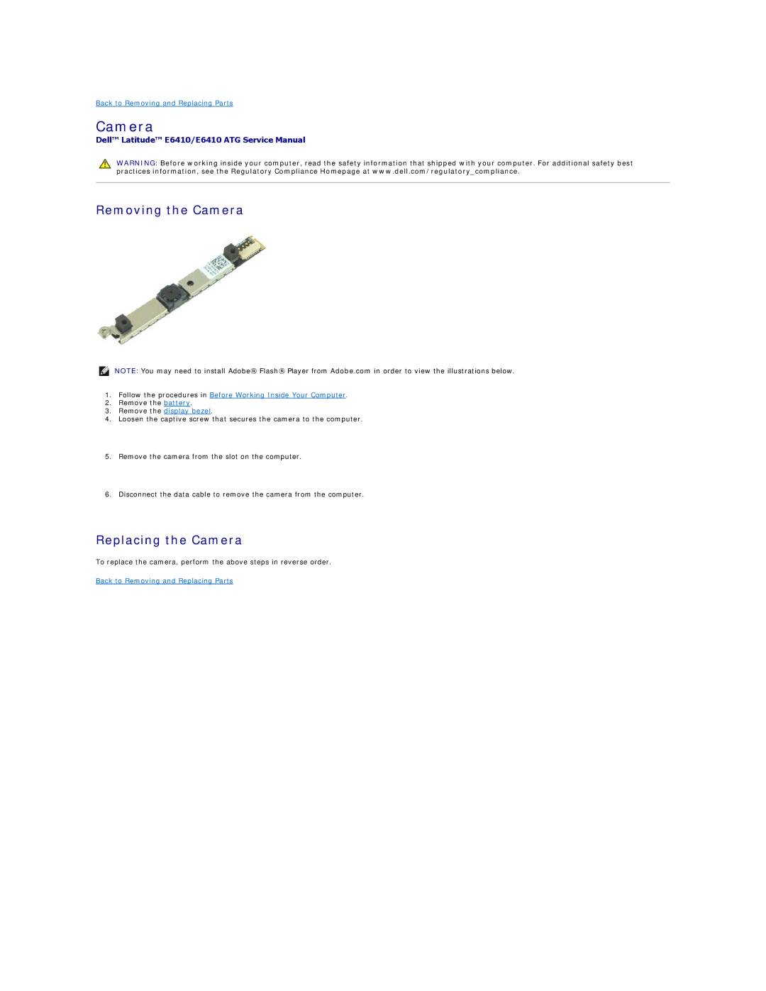 Dell E6410ATG specifications Removing the Camera, Replacing the Camera 