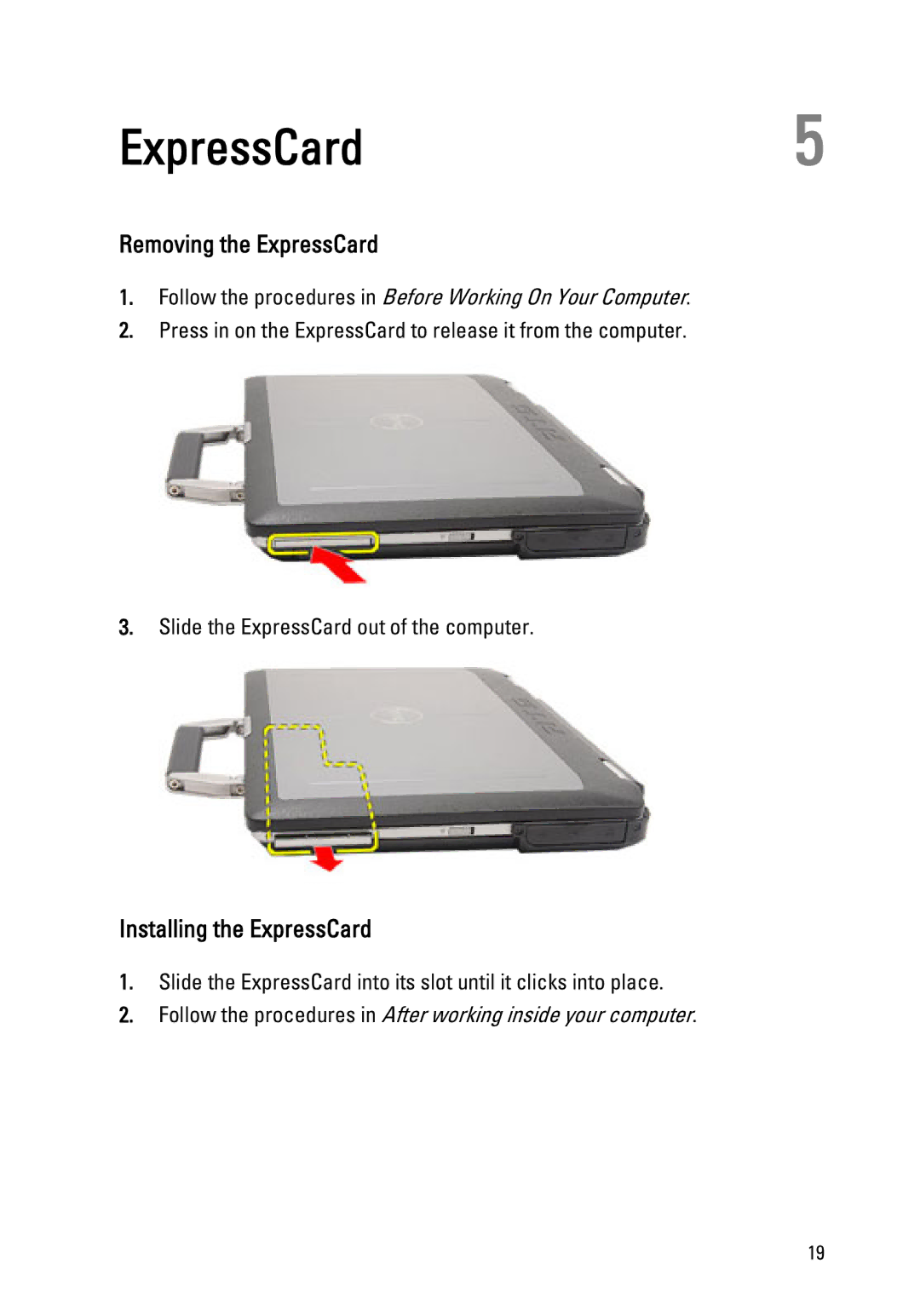 Dell E6420 owner manual ExpressCard5, Removing the ExpressCard, Installing the ExpressCard 