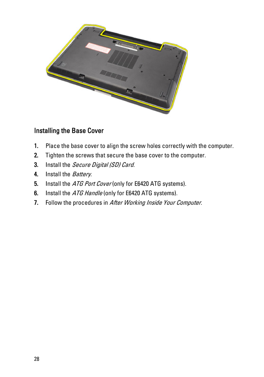 Dell E6420 owner manual Installing the Base Cover, Install the Secure Digital SD Card 