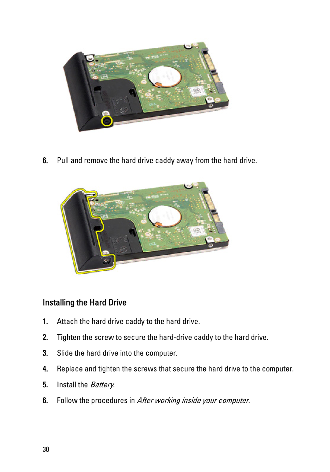 Dell E6420 owner manual Installing the Hard Drive 