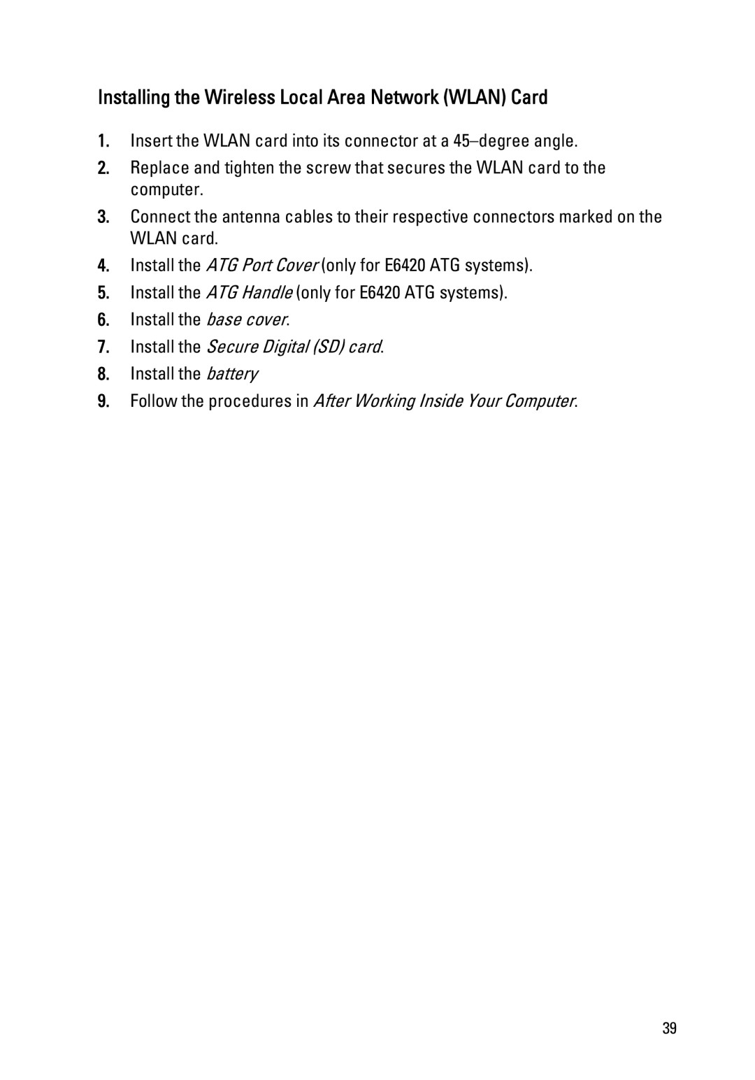 Dell E6420 owner manual Installing the Wireless Local Area Network Wlan Card, Install the Secure Digital SD card 