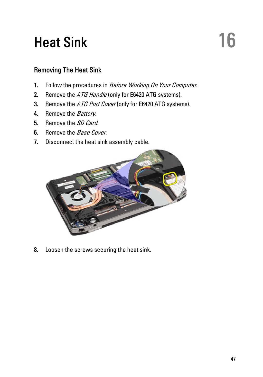 Dell E6420 owner manual Removing The Heat Sink 