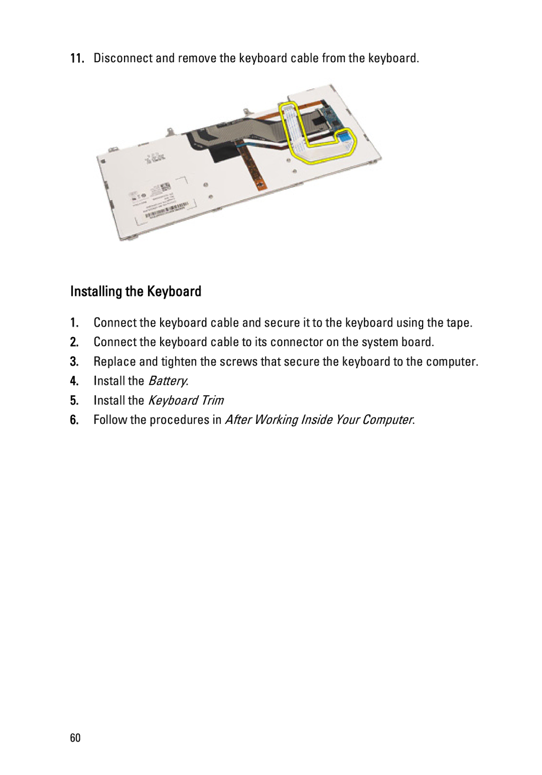 Dell E6420 owner manual Installing the Keyboard 