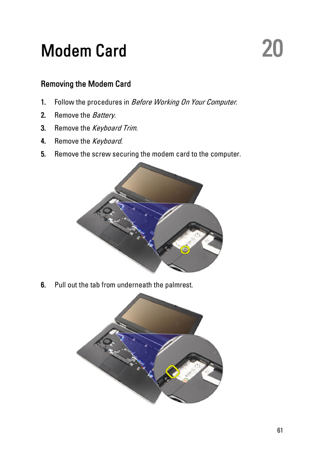 Dell E6420 owner manual Removing the Modem Card 