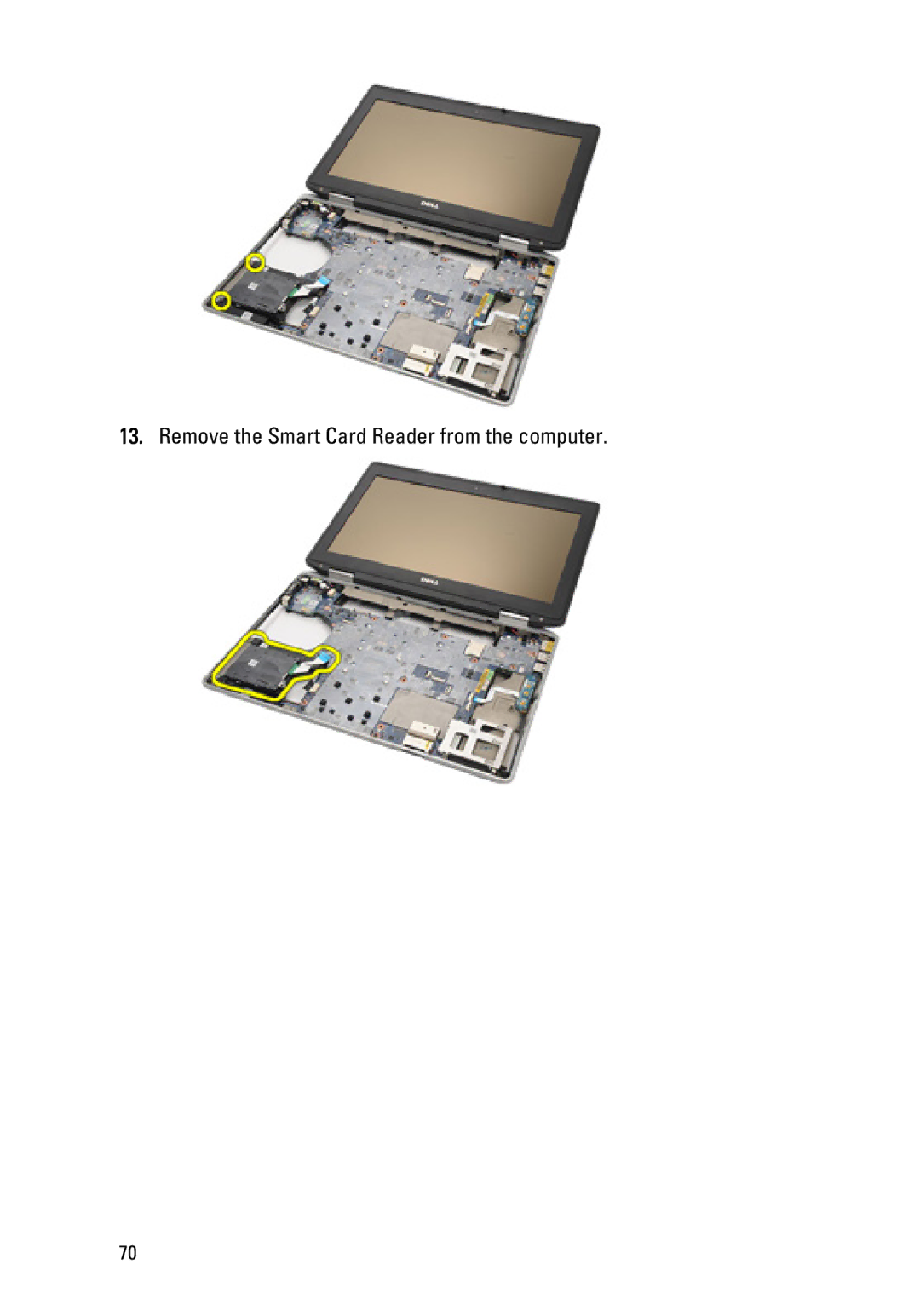 Dell E6420 owner manual Remove the Smart Card Reader from the computer 