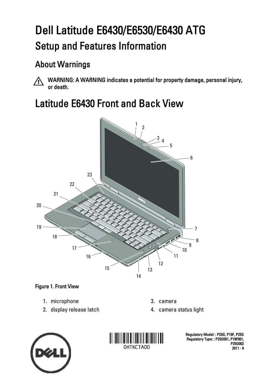 Dell manual Setup and Features Information, Latitude E6430 Front and Back View, Dell Latitude E6430/E6530/E6430 ATG 