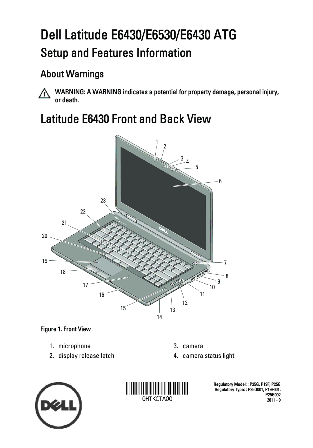 Dell E6530 manual Setup and Features Information, Latitude E6430 Front and Back View 