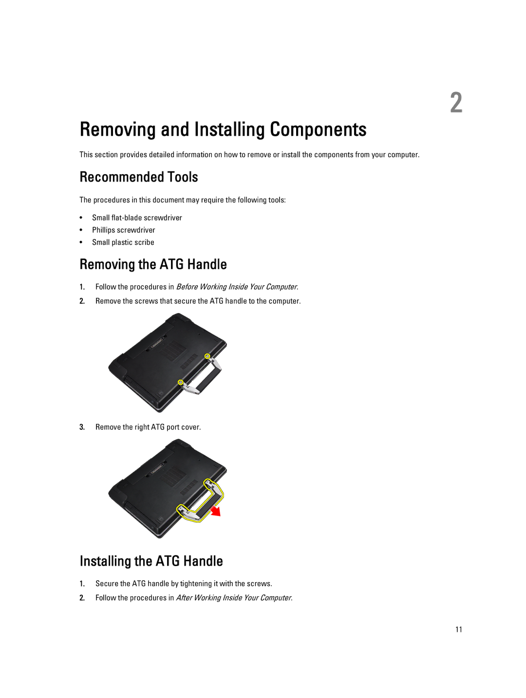 Dell E6430 owner manual Recommended Tools, Removing the ATG Handle, Installing the ATG Handle 