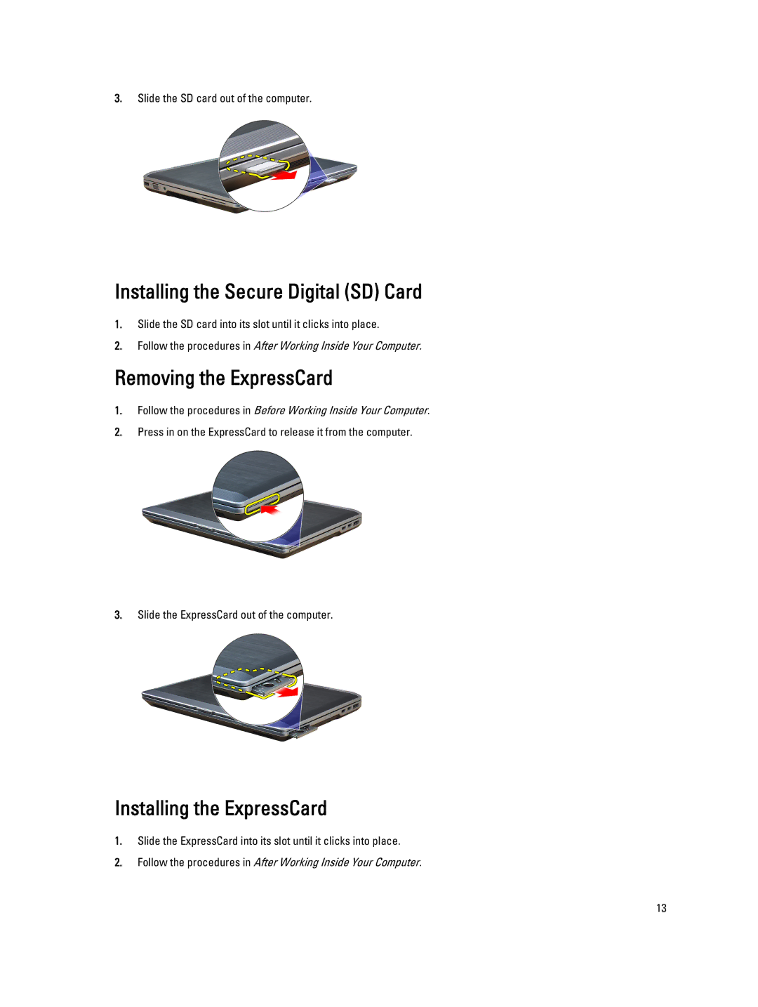 Dell E6430 owner manual Installing the Secure Digital SD Card, Removing the ExpressCard, Installing the ExpressCard 