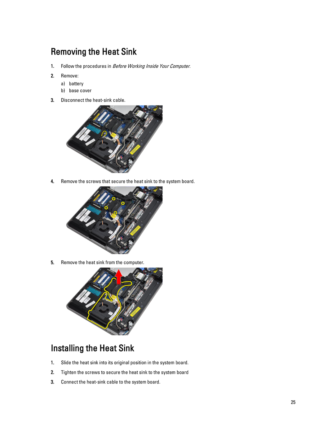 Dell E6430 owner manual Removing the Heat Sink, Installing the Heat Sink 