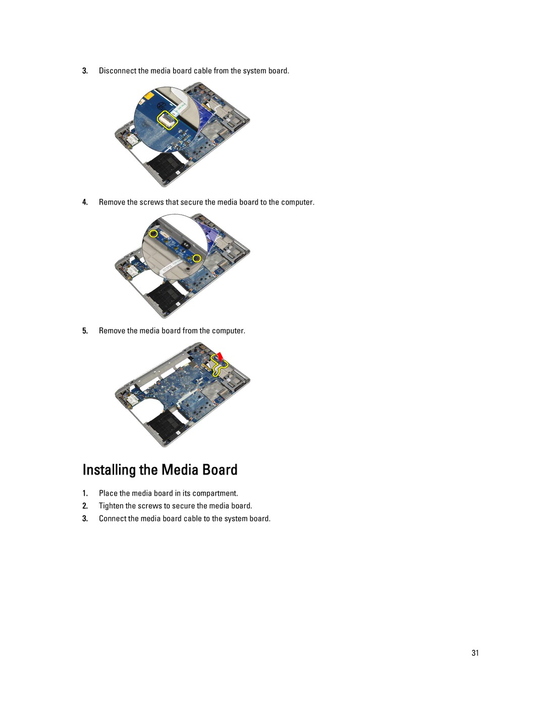 Dell E6430 owner manual Installing the Media Board 